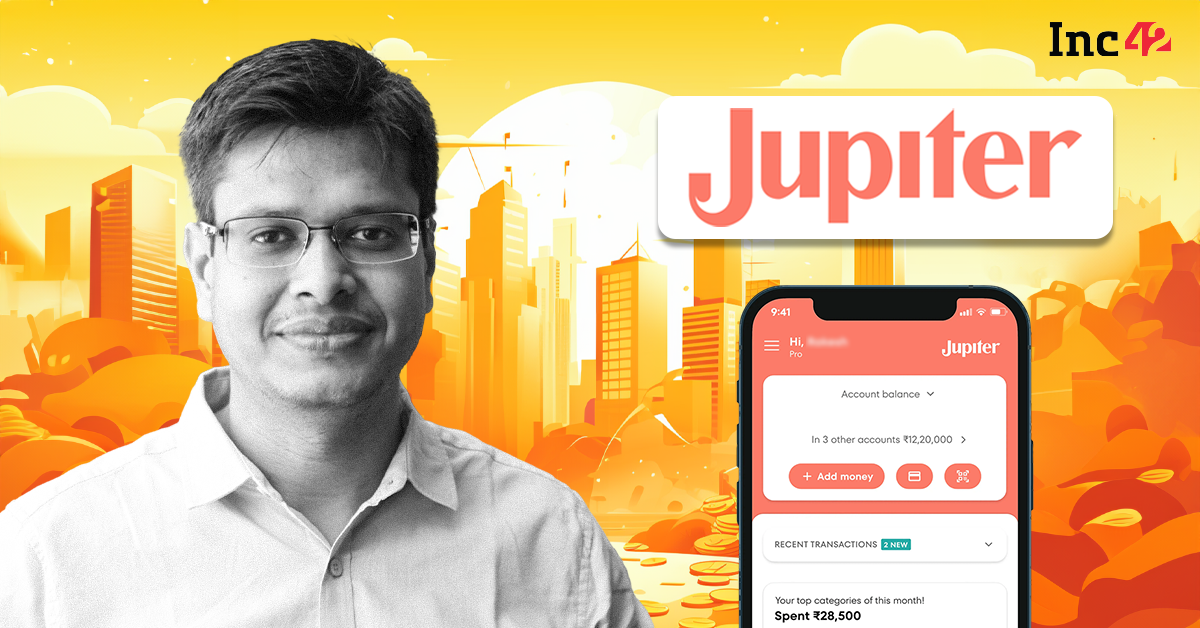 Neobank Jupiter Spent Inr To Earn Every Rupee In Fy