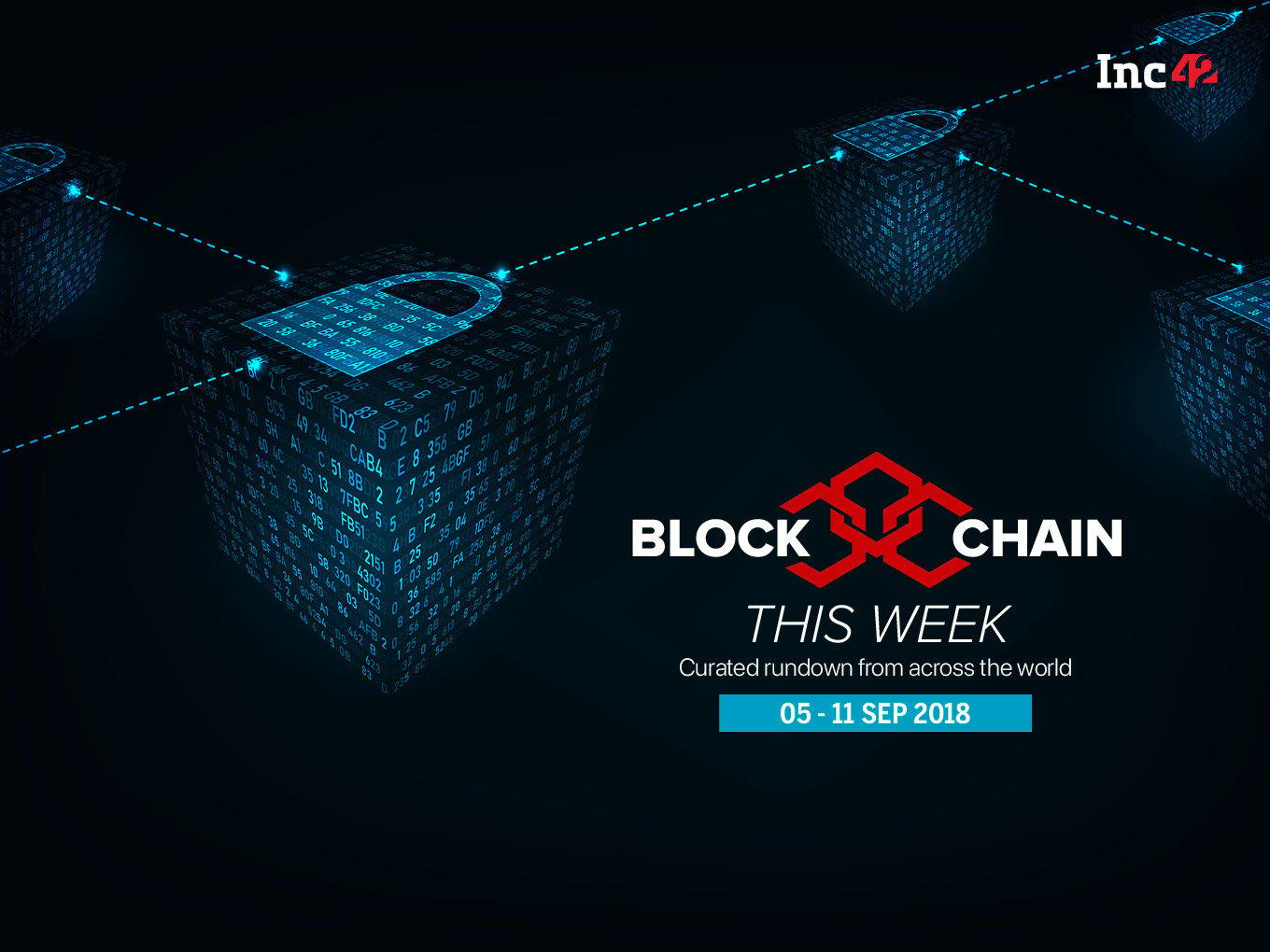 Blockchain This Week: West Bengal To Use Blockchain For Issuing Birth Certificates, Chinese City Is Using Blockchain To Track Convicts On Parole, And More