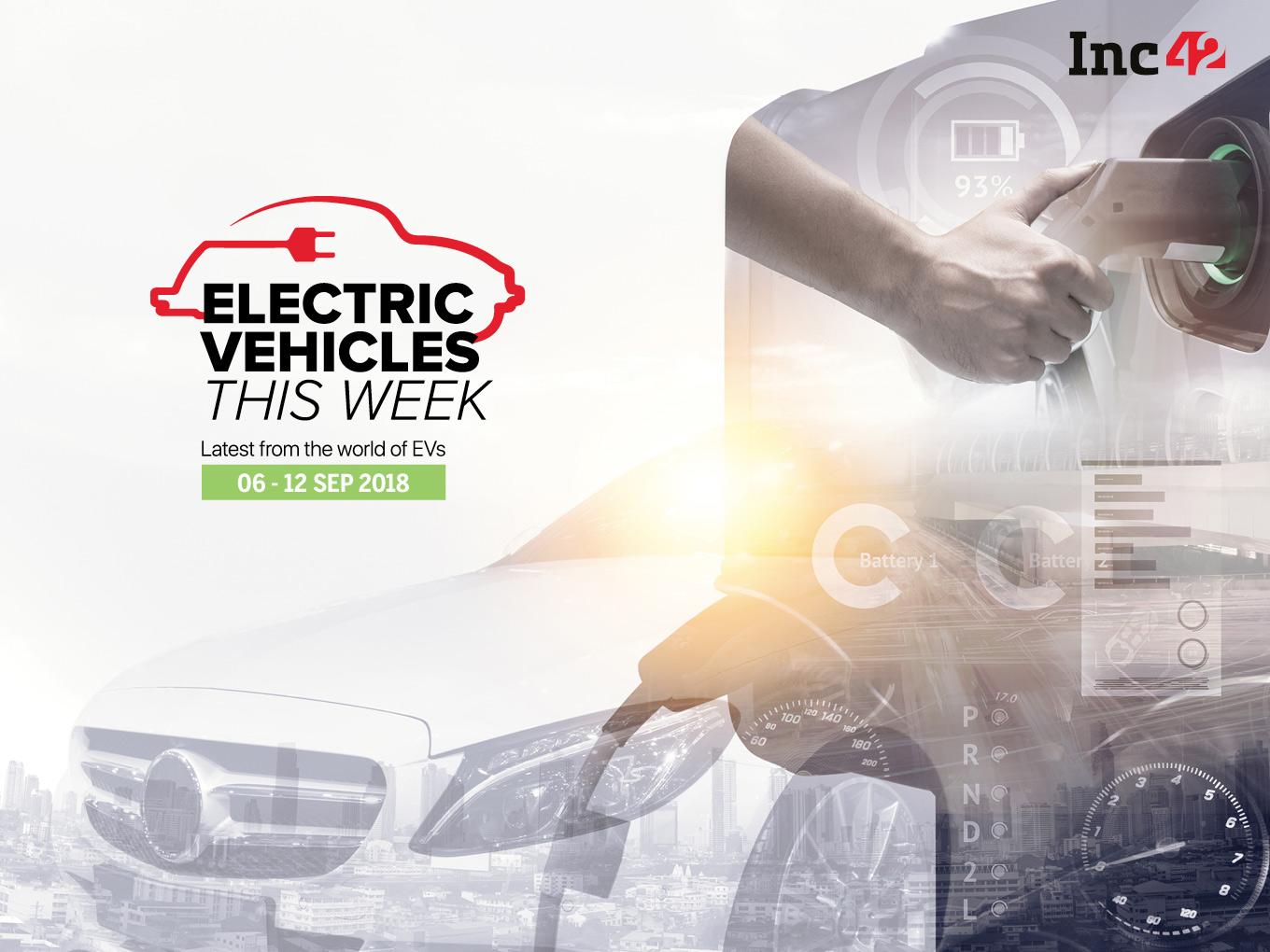 Electric Vehicles This Week: EESL Plans To Float Second Tender, Incentives For Lithium-Ion Battery Production, And More