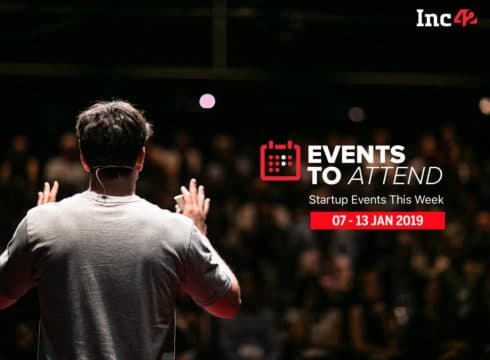 Startup Events This Week: NASSCOM International SME Conclave And Mor