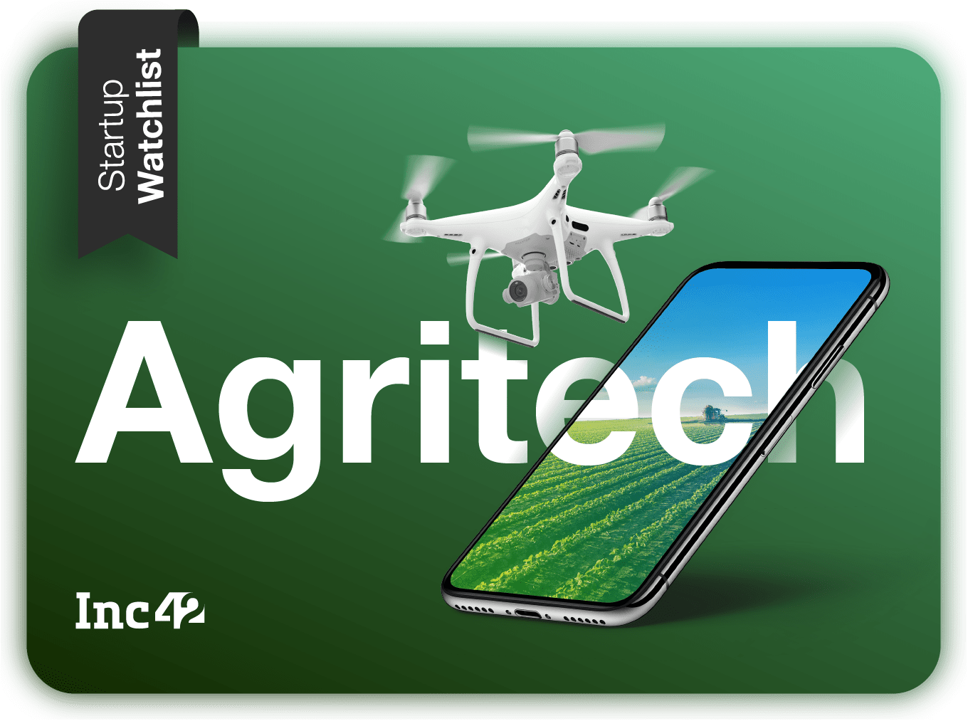 agritech startup watchlist