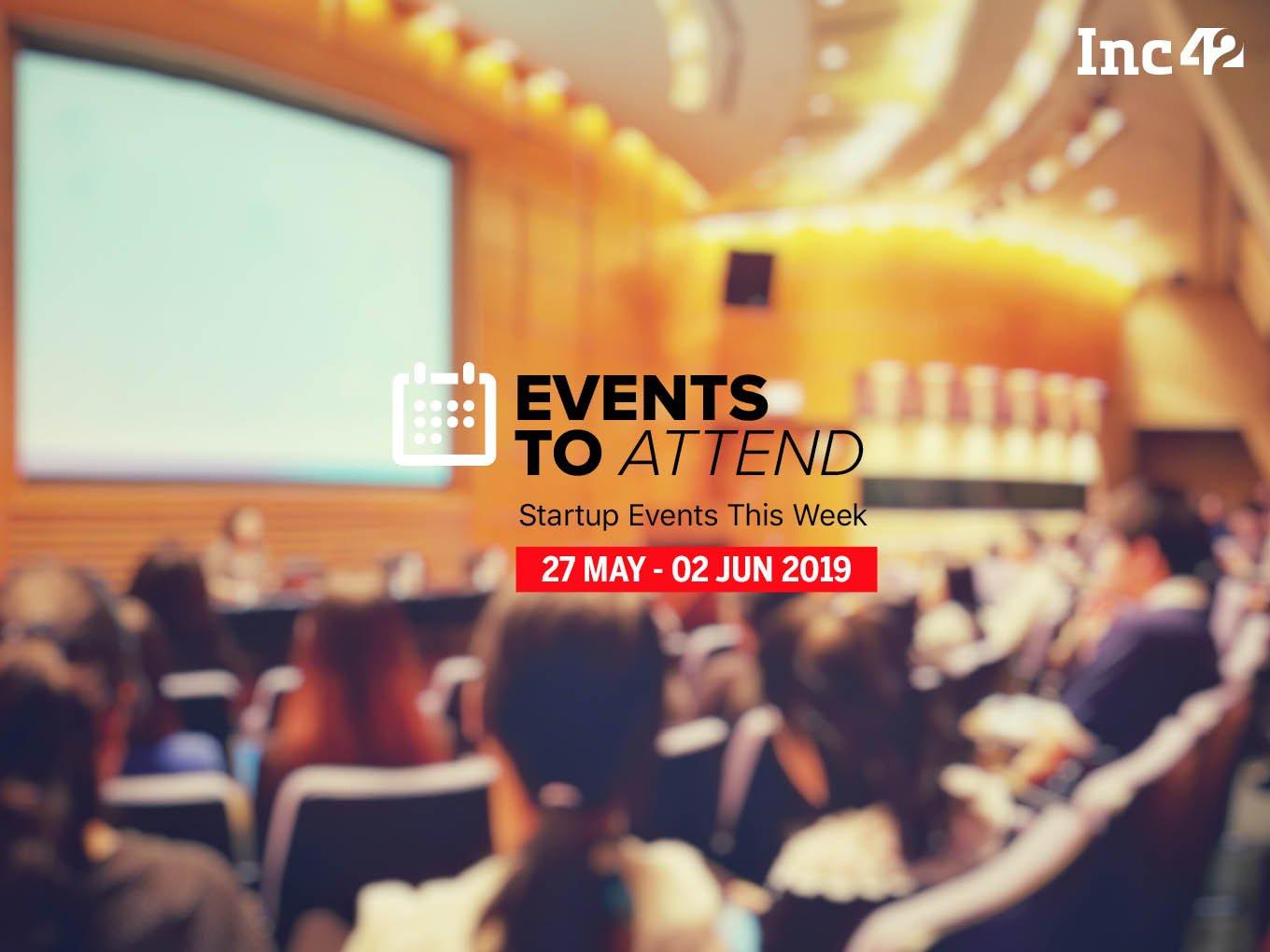 Startup Events This Week: Bengaluru Fintech Summit And More