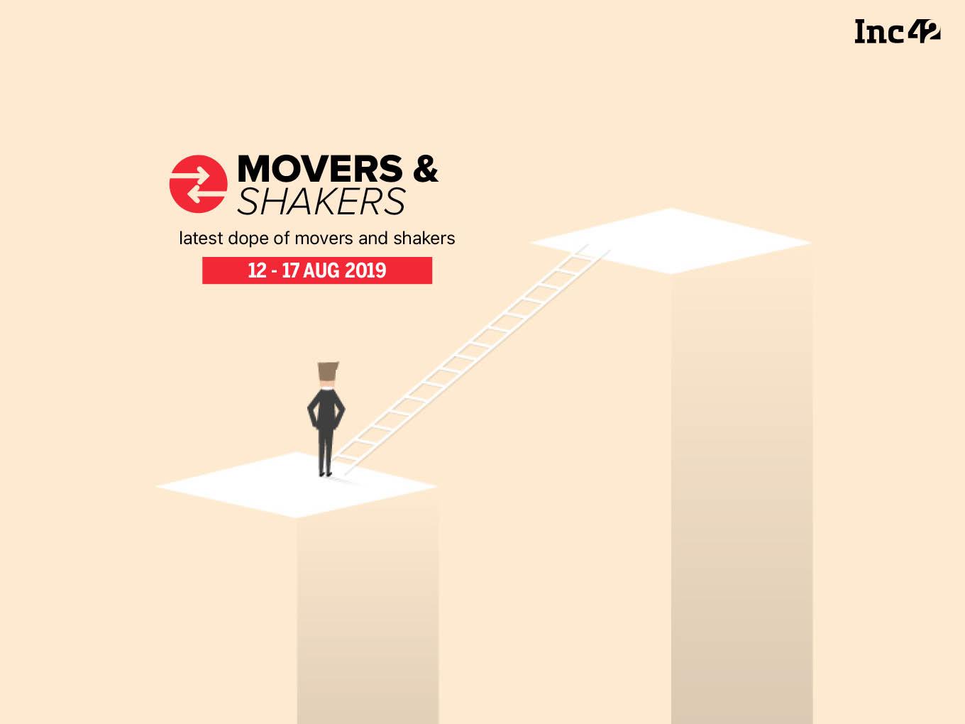 Movers and Shakers Of The Week [12 - 17 Aug]