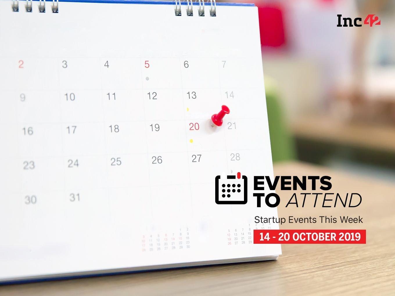 Startup Events This Week: October 14 to 20