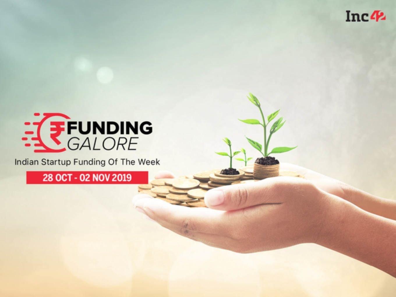 Funding Galore: Indian Startup Funding Of The Week