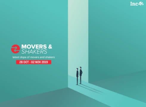 Important Movers And Shakers Of The Week In Indian Startups