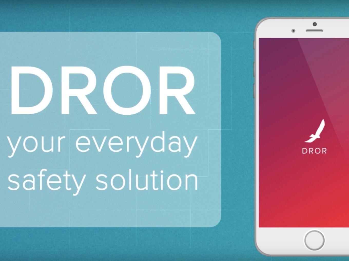 DROR Raises Funds From IP Ventures To Create Personal Safety Network