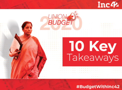 Union Budget 2020: The 10 Major Highlights For Startups