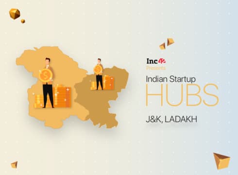 J&K, Ladakh Startup Ecosystem: Financing Is A Bigger Challenge