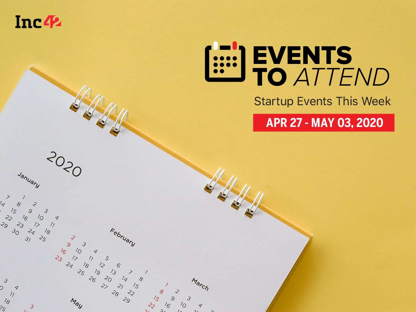 Startup Events This Week: Inc42 Masterclass With Sanjay Mehta, AMA With Dunzo’s Biswas