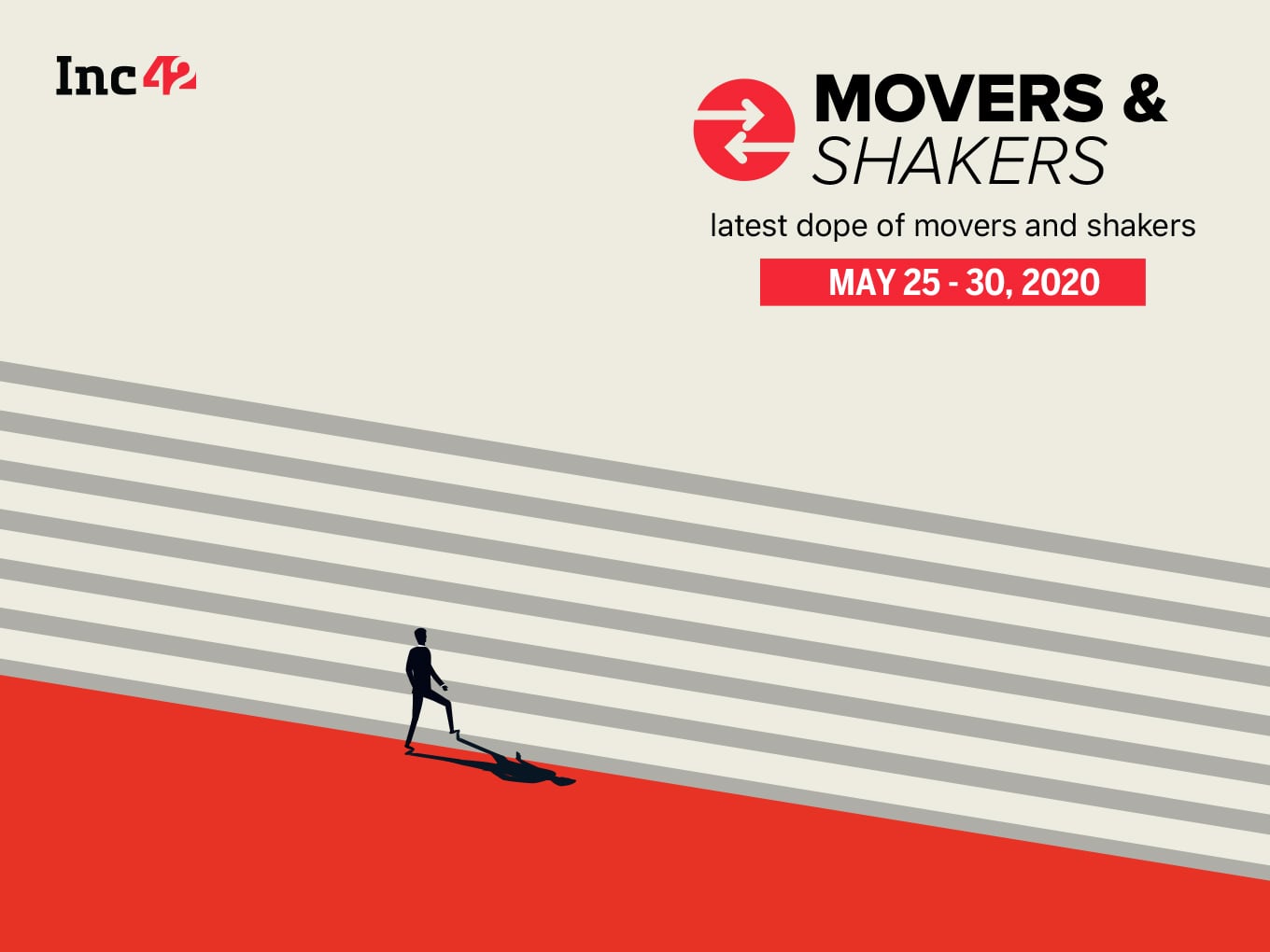 Important Movers and Shakers Of The Week [25 -30 May]