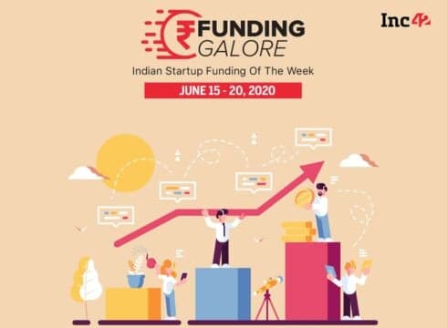 Funding Galore: Indian Startup Funding Of The Week [July 15-20]