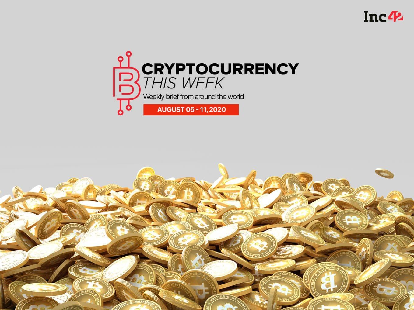 Cryptocurrency This Week: India In The Spotlight Over Cryptocurrency Bill & More