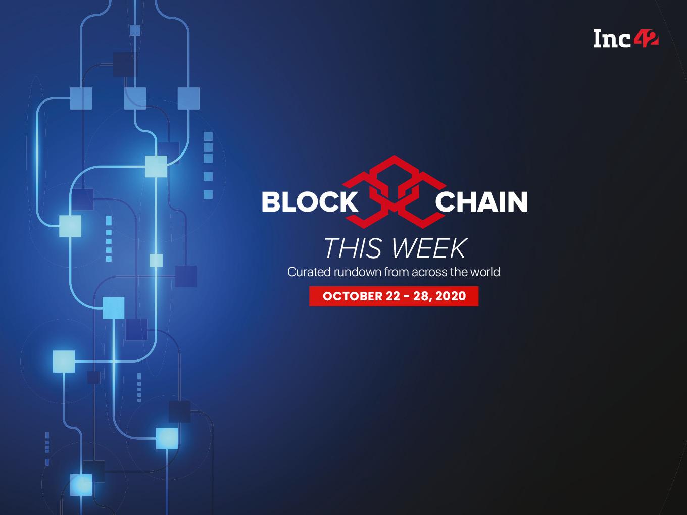 Blockchain This Week: MeitY, STPI Select 23 Blockchain Startups For Idea Challenge & More