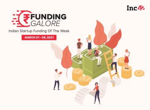 Funding Galore: From PolicyBazaar To Cashify — $157 Mn Raised By Indian Startups [March 1-6]