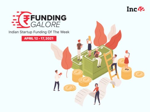 Funding Galore: From Swiggy To BYJU’S — $902 Bn Raised By Indian Startups [April 12-17]