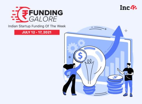 Funding Galore: Flipkart To OYO - Over $5.5 Bn Raised By Indian Startups This Week [July 12-17]