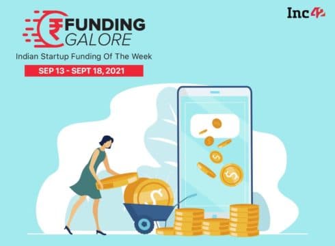 [Funding Galore] From Mobile From Apna — $569 Mn Raised By Indian Startups This Week