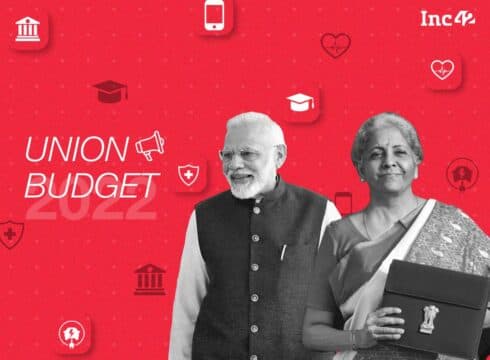 Will FM Sitharaman's Union Budget 2022 Make Room For Indian Startup Demands?