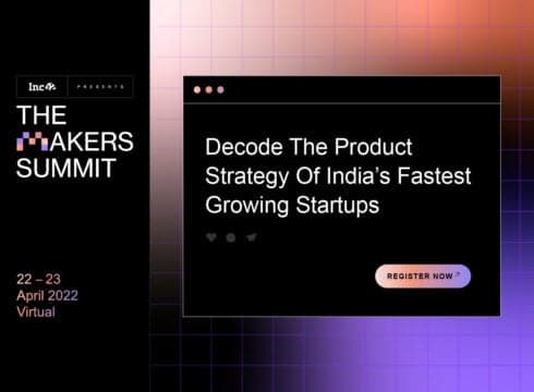 Announcing The Makers Summit 2022: India’s Largest Product Conference Returns This April