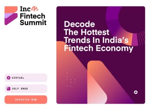 Announcing Fintech Summit 2022 By Inc42: India’s Largest Fintech Conference On Policy, DeFi & Trends