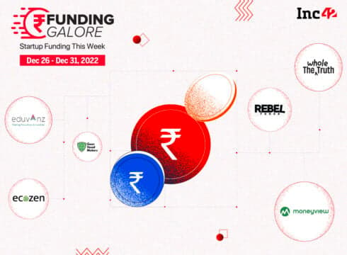 [Funding Galore] From Money View To The Whole Truth — Indian Startups Raised $97 Mn This Week