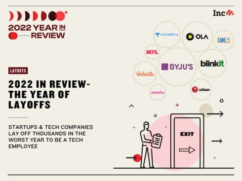 2022 In Review: Indian Startups Layoff 18K+ employees as global layoffs soared