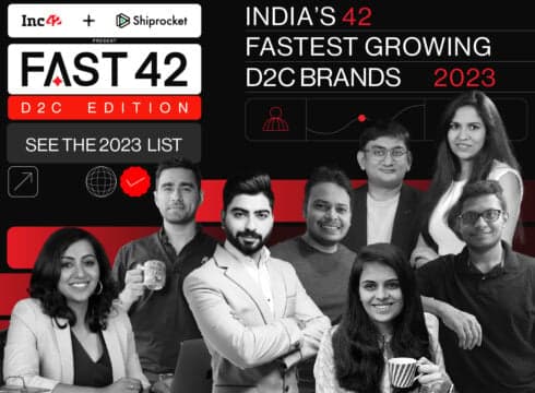 Unveiling The FAST42 2023: India’s Most Coveted List Of D2C Brands Is Here!