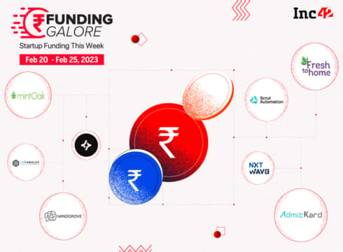 [Funding Galore] From FreshToHome To Mintoak — Indian Startups Raised $215 Mn This Week