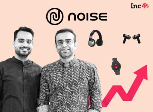 Noise's Valuation Touches $400 Mn Post $10 Mn Funding From Audio Giant Bose