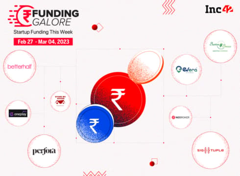 [Funding Galore] From Betterhalf To Evera – Indian Startups Raised $32.35 Mn This Week