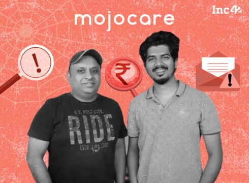 The Curious Case Of Mojocare's $20 Mn Funding & Inflated Revenues