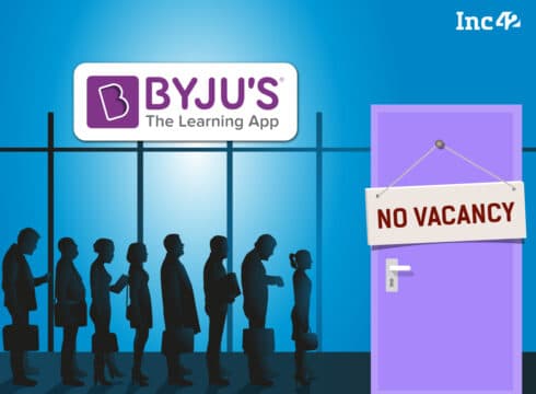 BYJU’S Hits Pause On Campus Hiring Amid Extensive Restructuring