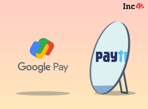 Google Pay On Paytm’s Trail