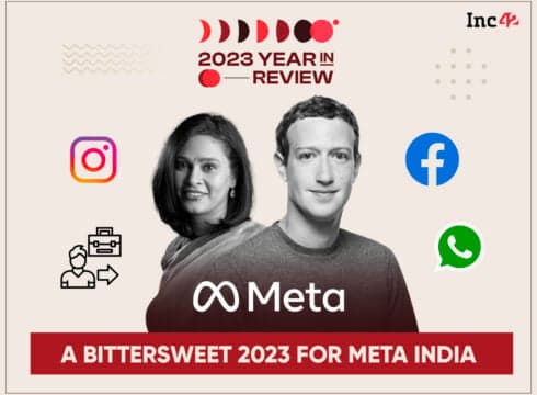 On A Regulatory Tightrope: Here Is How Meta India’s Odyssey Unfolded In 2023