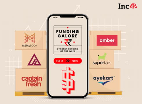 From Captain Fresh To Amber — Indian Startups Raised $125 Mn This Week