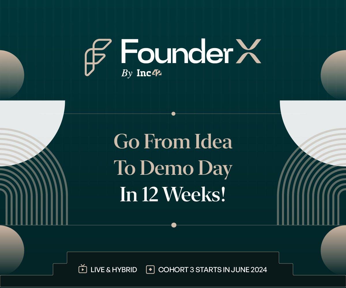 Announcing FounderX Cohort 3 by Inc42