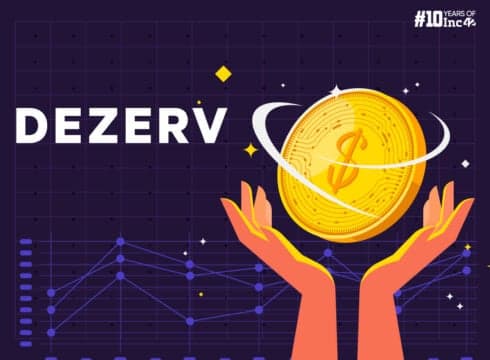 Exclusive: Dezerv Raises $32 Mn From Premji Invest, Others At A Valuation Of Over $200 Mn