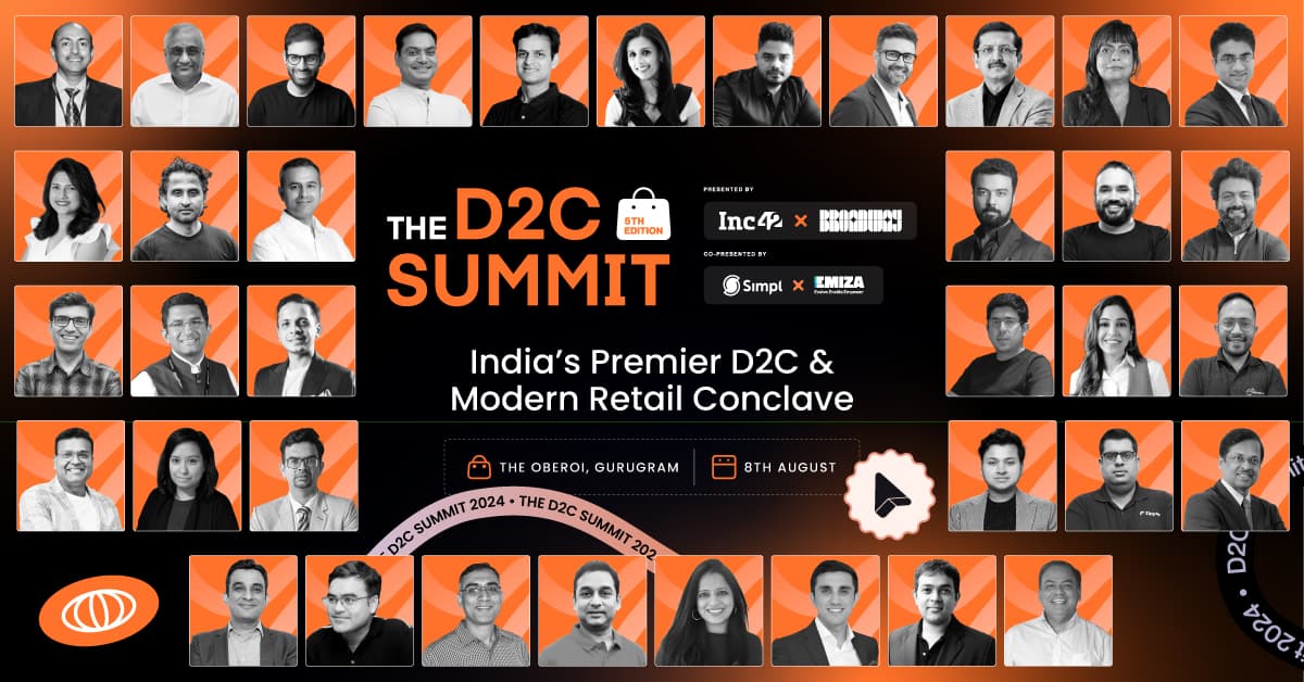 40+ D2C & Retail Leaders To Reveal The Playbook To Scale At The D2C Summit 2024