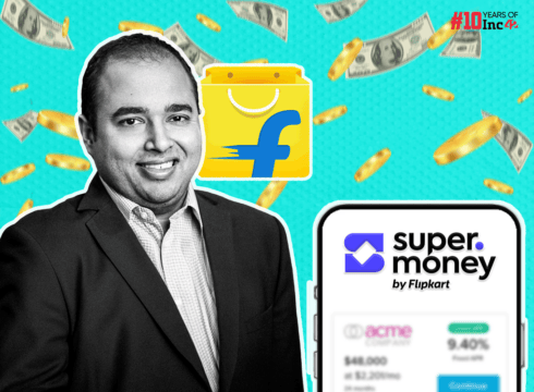 Flipkart Backed super.money Rides The FD Wave To Fuel Its Financial Offerings