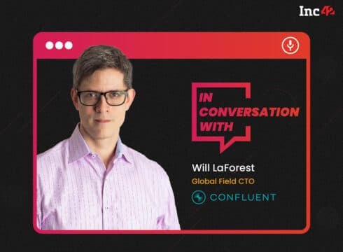 Startups Gain Competitive Edge Through Real-Time Data Insights: Will LaForest, Global Field CTO, Confluent