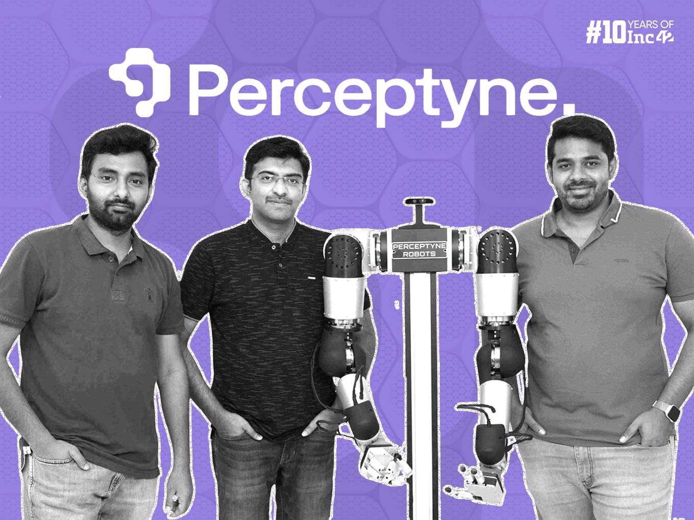 Can Perceptyne's Robot Army Become The New Growth Engine For 'Make In India'?