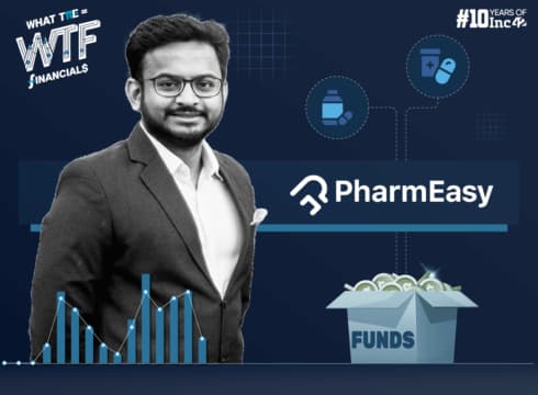 PharmEasy’s FY24 Loss Halves To INR 2,531 Cr