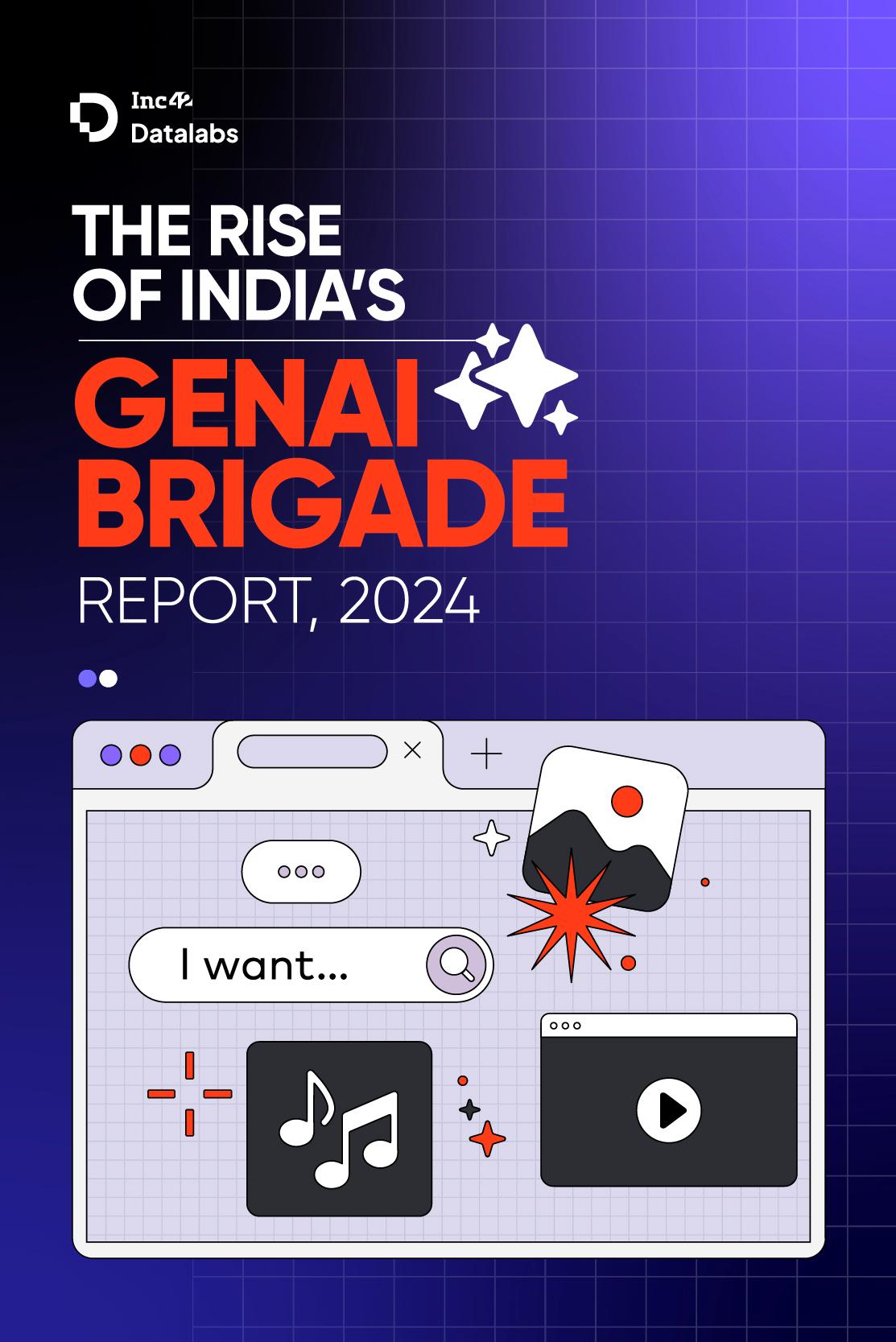 The Rise Of India’s GenAI Brigade, Report 2024-logo