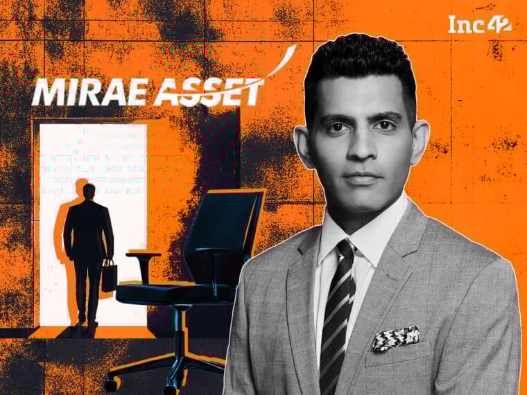 Mirae Asset India VC Arm CEO Ashish Dave Steps Down