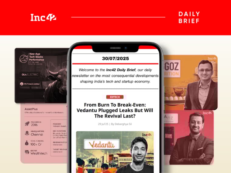 Vedantu Charts A Comeback, Cracking The Egg Code & More