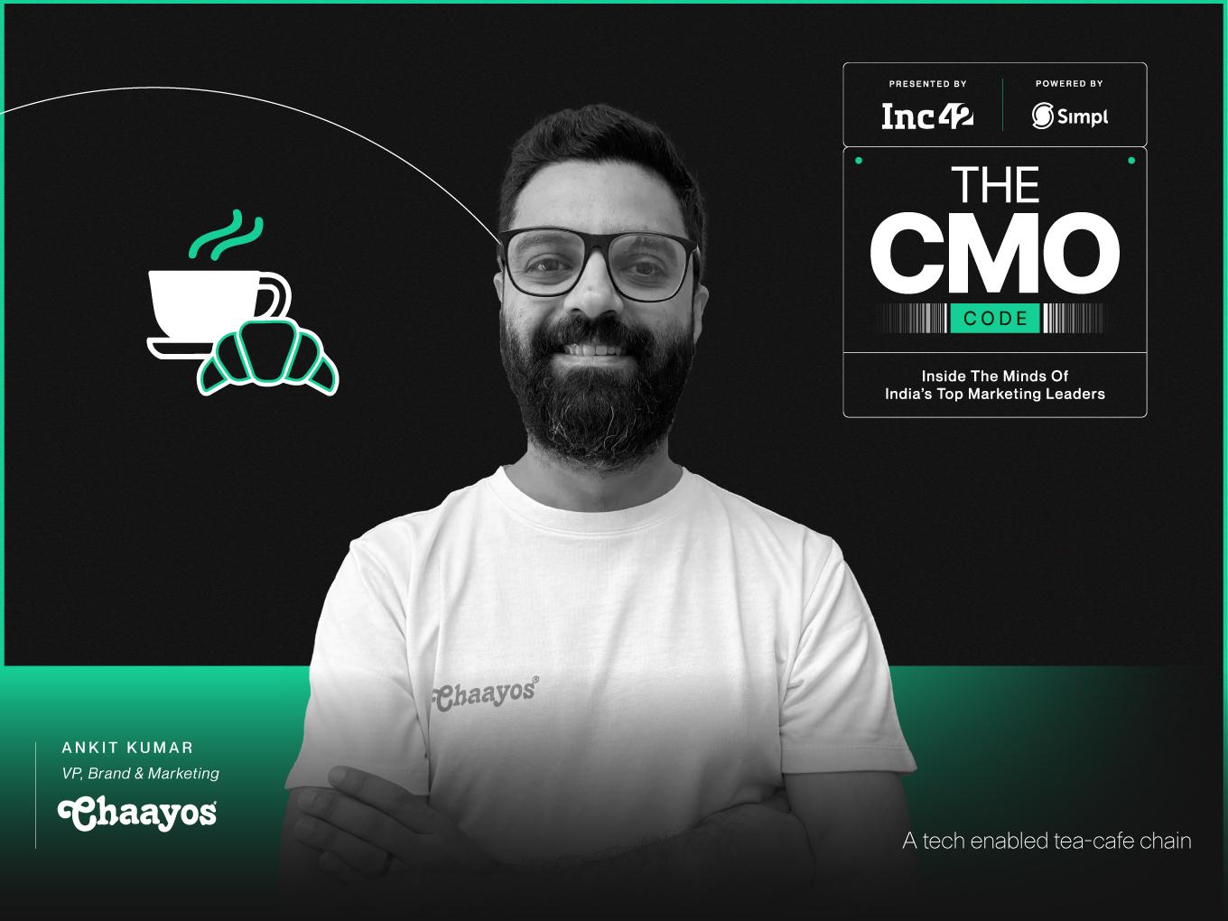 Zero Ad Spend, Maximum Recall: The Chaayos Way Of Revamping A Tea Chain 