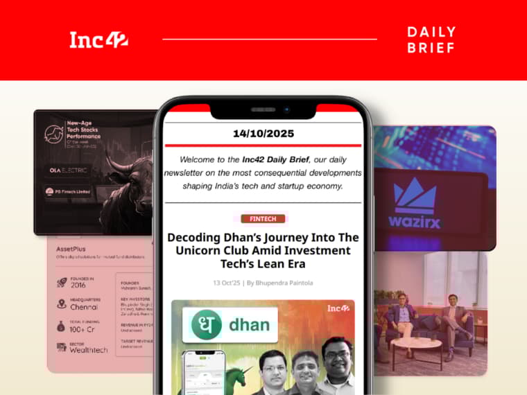 Dhan Under The Spotlight, WazirX’s Reboot & More