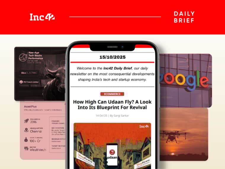 Udaan’s Revival Blueprint, Google’s AI Arsenal & More