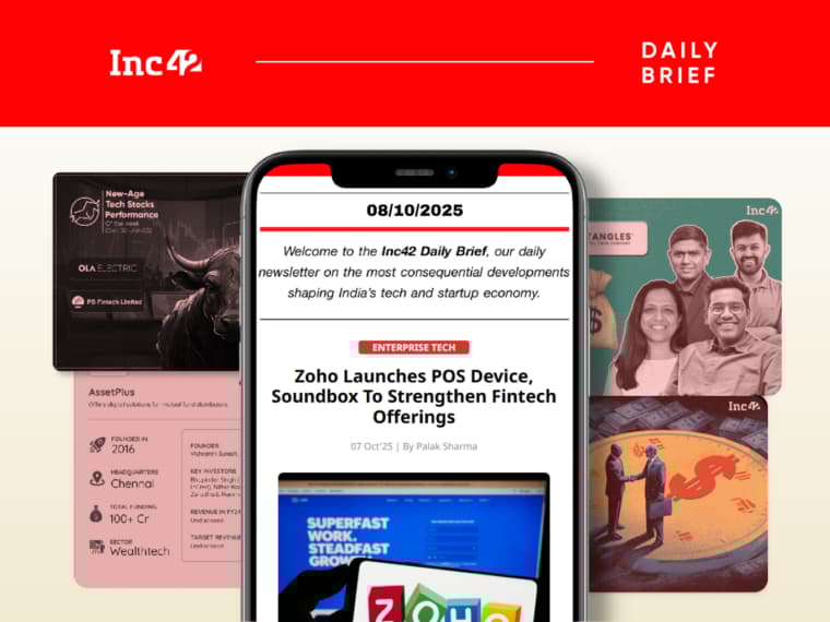 Zoho’s Fintech Gambit, Intangles’ $30 Mn Round & More